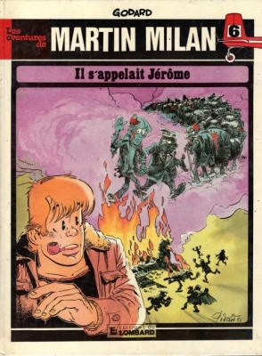Martin Milan - Tome 6 - Il s'appelait Jérôme