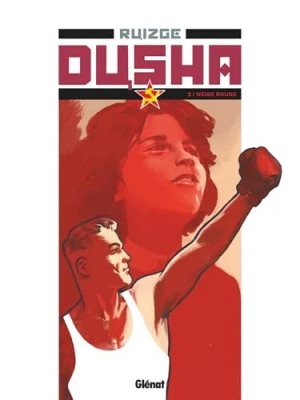 Dusha - Tome 02 - Neige rouge