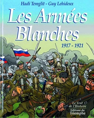 Les Armées Blanches, 1917-1921