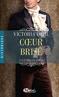 La famille York, tome 2 : Coeur brisé