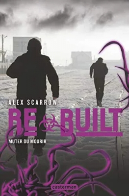 Re, tome 3 : Built
