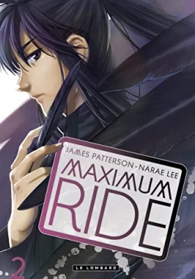 Maximum Ride - Tome 2