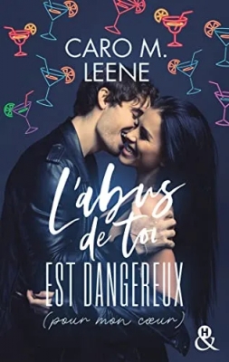 L’abus de toi est dangereux (pour mon coeur)