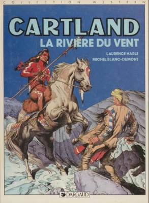 Cartland - Tome 5 - La rivière du vent