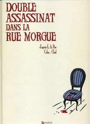 Double Assassinat Dans La Rue Morgue - D'après Une Nouvelle D'edgar Allan Poe
