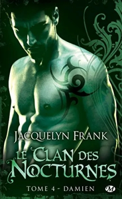 Le clan des nocturnes, tome 4 : Damien