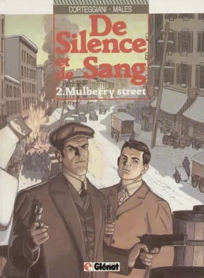 De Silence Et De Sang - Tome 2 - Mulberry Street