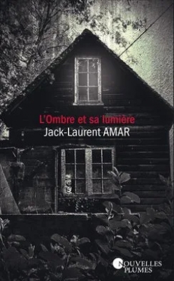 L'ombre et sa lumière