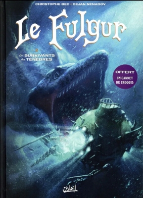 Le Fulgur - Tome 2 - Les Survivants des ténèbres (Sous Blister)