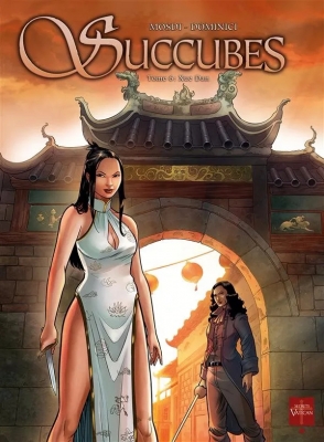 Succubes - Tome 6 - Xue Dan