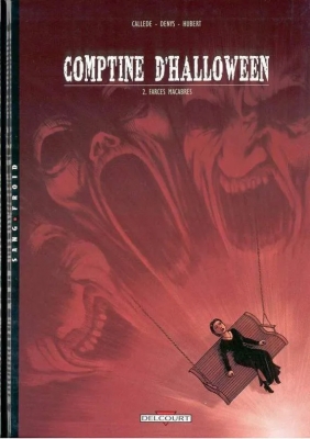 Comptine d'Halloween - Tome 2 - Farces macabres
