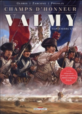 Champs D'honneur - Tome 1 - Valmy - Septembre 1792