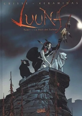 Luuna - Tome 1 - La Nuit Des Totems (E.O)