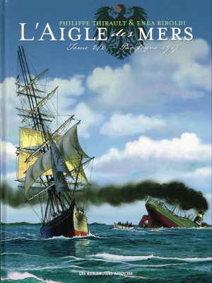 L'Aigle des Mers - Tome 2 - Pacifique 1917