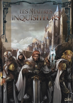 Les Maîtres Inquisiteurs - Tome 6 - A La Lumière Du Chaos