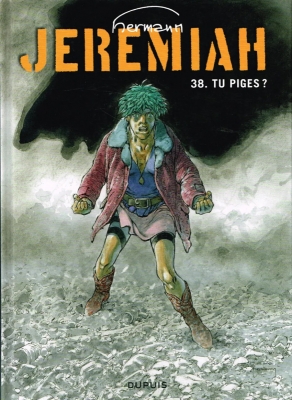 Jeremiah - Tome 38 - Tu piges ?