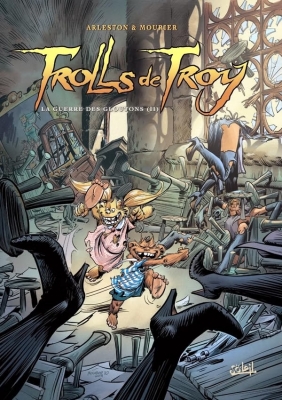 Trolls de Troy - Tome 13 - La Guerre des gloutons - 2ème partie