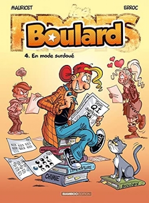 Boulard - Tome 4 - En Mode Surdoué