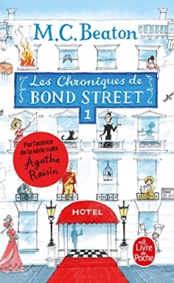 Les chroniques de Bond Street, tome 1 : Lady Fortescue à la rescousse - Miss Tonks prend son envol