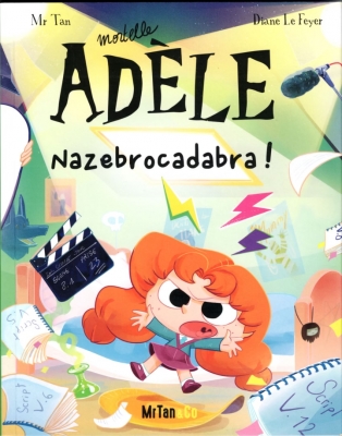 BD Mortelle Adèle - Tome 23 - Nazebrocadabra !