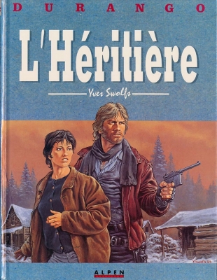 Durango - Tome 12 - L'Héritière (E.O)