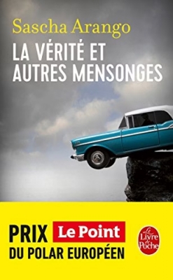 La Vérité et autres mensonges