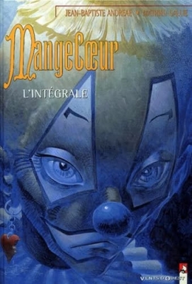 Mangecoeur - L'Intégrale