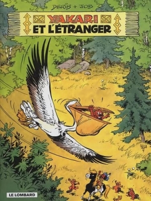 Yakari - Tome 7 - Yakari et L'étranger