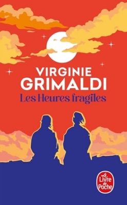 Les Heures fragiles - Roman