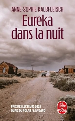 Eureka dans la nuit