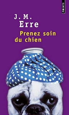 Prenez soin du chien - Roman