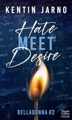 Belladonna, tome 2 : Hate Meet Desire (dark romance)