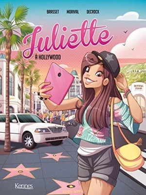BD Juliette - Tome 4 - Juliette À Hollywood