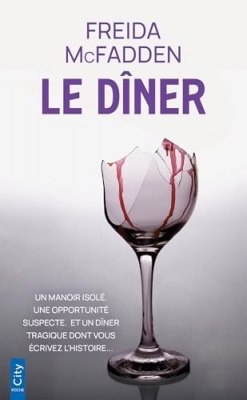Le dîner - Une aventure dont vous êtes le héros