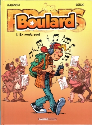 Boulard - Tome 1 - En Mode Cool