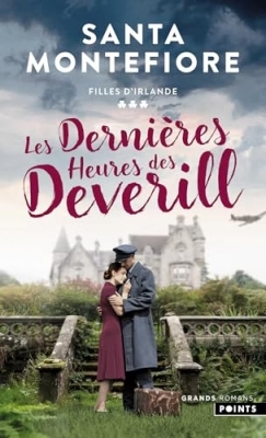 Filles d'Irlande, tome 3 : Les Dernières Heures des Deverill