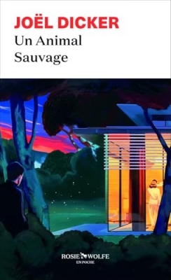 Un Animal Sauvage - Roman