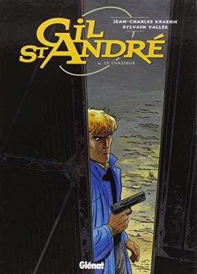 Gil Saint-André - Tome 4 - Le Chasseur (E.O)