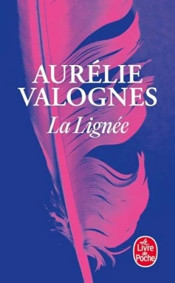 La Lign&eacute;e