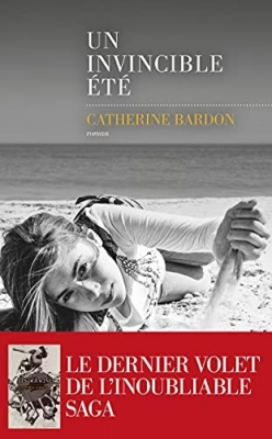 Un invincible été - Roman