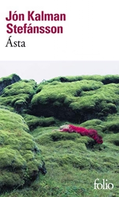 Ásta - Où se réfugier quand aucun chemin ne mène hors du monde ?