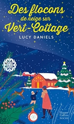 Vert-Cottage, tome 4 : Des flocons de neige sur Vert-Cottage