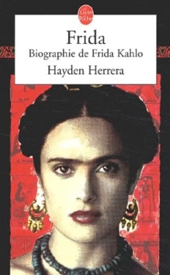 Frida - Biographie de Frida Kahlo