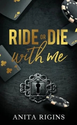 Ride or die with me (Dark Romance)
