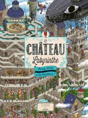 Le château labyrinthe - Serez-vous à la hauteur ?