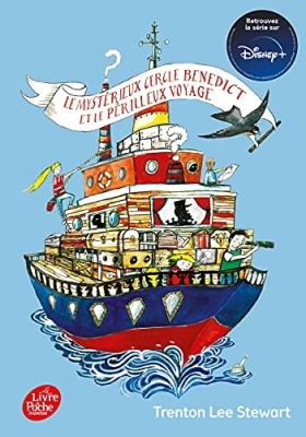 Le Mystérieux Cercle Benedict Tome 2 - Le Mystérieux Cercle Benedict Et Le Périlleux Voyage
