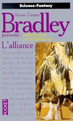 Chroniques de T&eacute;n&eacute;breuse, tome 6 : L'Alliance