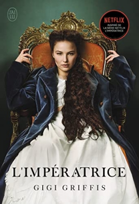 L'Imp&eacute;ratrice