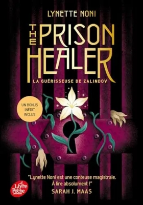 The Prison Healer, tome 1 : La gu&eacute;risseuse de Zalindov
