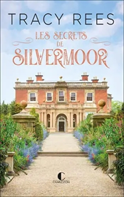Les secrets de Silvermoor - Roman